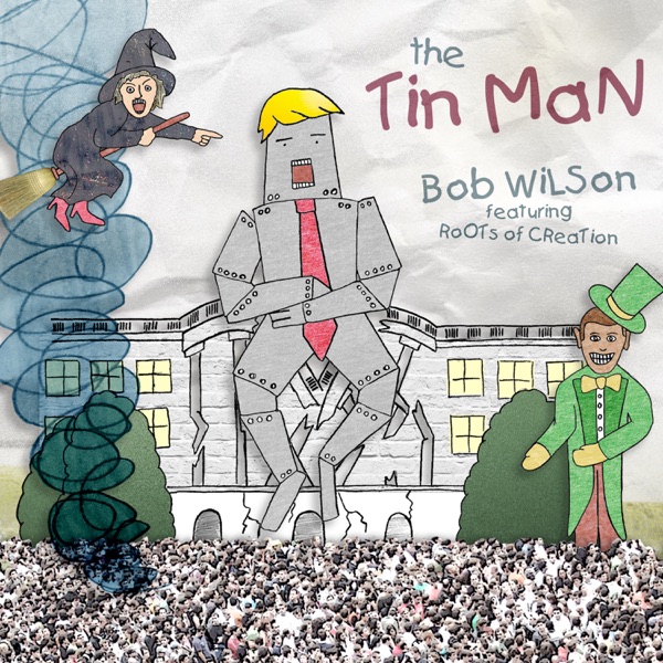 The Tin Man (feat. Roots of Creation & Brett Wilson) - Single