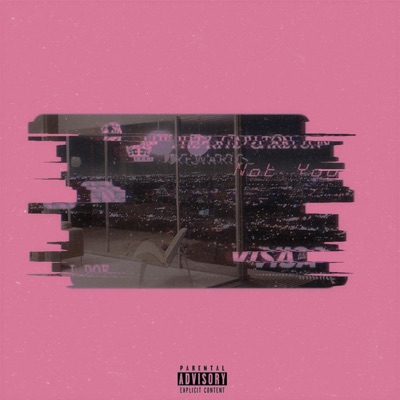 Not You (feat. GenXai) - Single