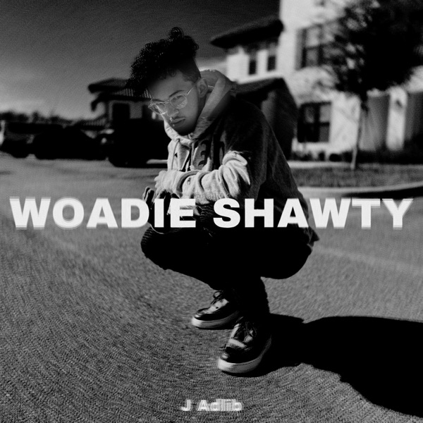 Woadie Shawty - Single