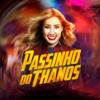 Passinho do Thanos by Dandara Morena iTunes Track 1