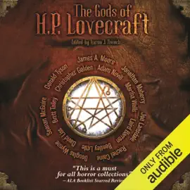 The Gods of H. P. Lovecraft (Unabridged)
