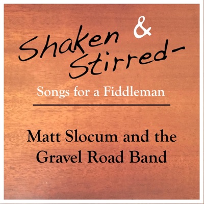Shaken & Stirred: Songs for a Fiddleman - EP