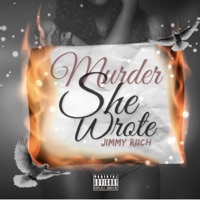 Murder She Wrote - Single - Jimmy Riich