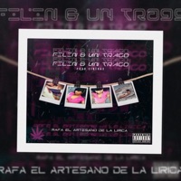 Filin y Un Trago - Single - Rafa el artesano de la lírica