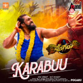 Karabuu (From "Pogaru") - Chandan Shetty