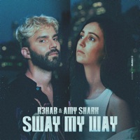 Sway My Way - Single - R3HAB & Amy Shark