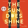 The Sun Does Shine - Anthony Ray Hinton & Lara Love Hardin