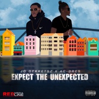 Expect the Unexpected - AC-Dres & JO Gekketsz