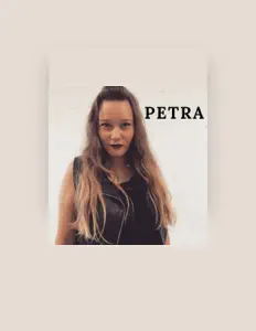 Poslechněte si interpreta Petra, sledujte hudební videa, přečtěte si životopis, podívejte se na data turné a další informace.