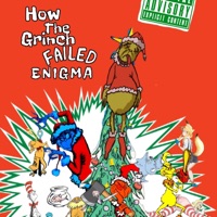 How the Grinch Failed Enigma - Single - Demintid