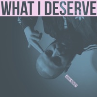 What I Deserve - Single - John Nonny