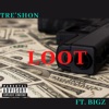 Loot (feat. Bigz) - Single