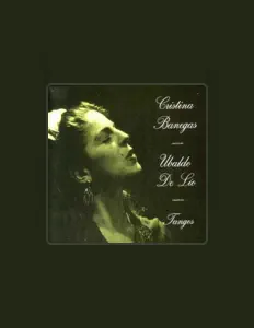 Écoutez Cristina Banegas, regardez des vidéoclips, lisez la biographie, consultez les dates de tournée et plus encore !