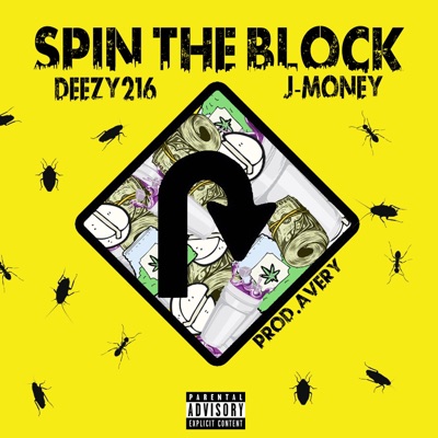 Spin the Block (feat. J-Money) - Single