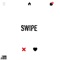 Swipe - D6 lyrics