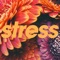 Stress - Tycho lyrics
