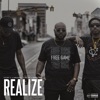 Realize (feat. J Krucial, Te-Zo & Gasilino) - Single