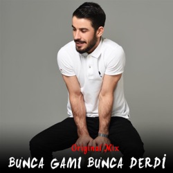 Bunca Gamı Bunca Derdi