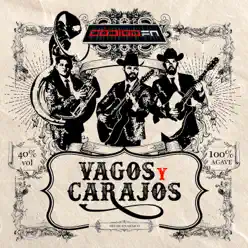 Vagos y Carajos - Codigo Fn