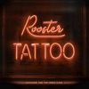 Rooster Tattoo - Single
