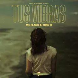 Tus Vibras - Single - Mc Flako (Colombia) Tus Vibras - Single - Mc Flako (Colombia)