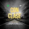 Con Clase (feat. Sascro, Gibsai & Cezarmbeatz) - Single