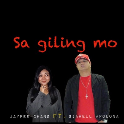 Sa Giling Mo (feat. Giarell Apolona) - Single