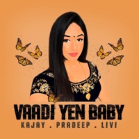 Vaadi Yen Baby (feat. Pradeep Sivanesan & Livimusic) - Single - Kajay Prod