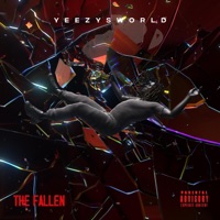 The Fallen - Yeezy$world