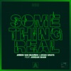 Something Real (feat. Jordan Shaw)