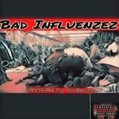 Bad Influenzez - Disorderly Conduct (feat. Dipperachi)