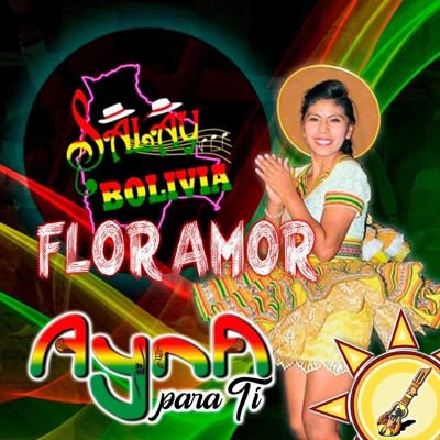Ayna para ti Bolivia - Flor amor