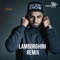 LAMBORGHINI (Remix) - Single