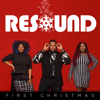 First Christmas - Resound