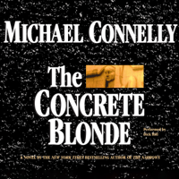 Michael Connelly - The Concrete Blonde: Harry Bosch Series, Book 3 (Unabridged) artwork