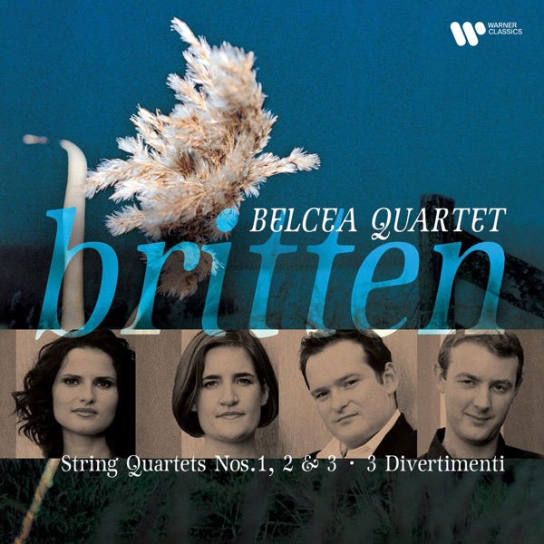 Britten: String Quartets - Three Divertimenti