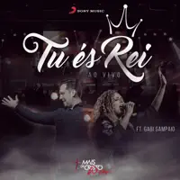 Tu És Rei (Tu Eres Rey) (feat. Gabi Sampaio)