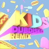 Kids (Remix) [Remix] artwork