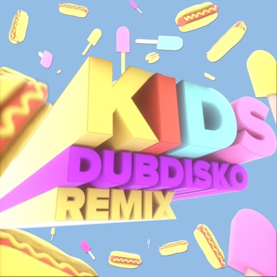 Kids (Remix) - Single