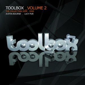 Toolbox Vol. 2 (Mixed by Justin Bourne) [DJ MIX]