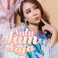 Satu Jam Saja — Fatin Afeefa