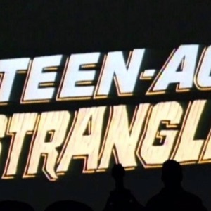 Teenage Strangler - Single