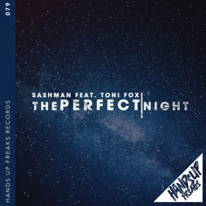 The Perfect Night (feat. Toni Fox) [Remixes] - EP