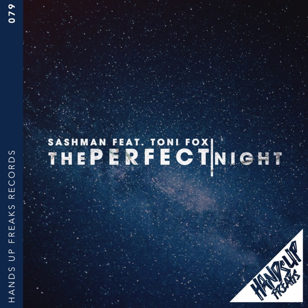 The Perfect Night (feat. Toni Fox) [Remixes] - EP