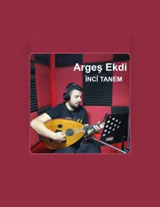 Ascolta Argeş Ekdi, guarda video musicali, leggi la biografia, vedi le date del tour & altro!