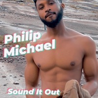 Sound It Out - Single - Philip Michael
