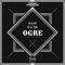 Ogre - KΛl- El & Ten Ply lyrics