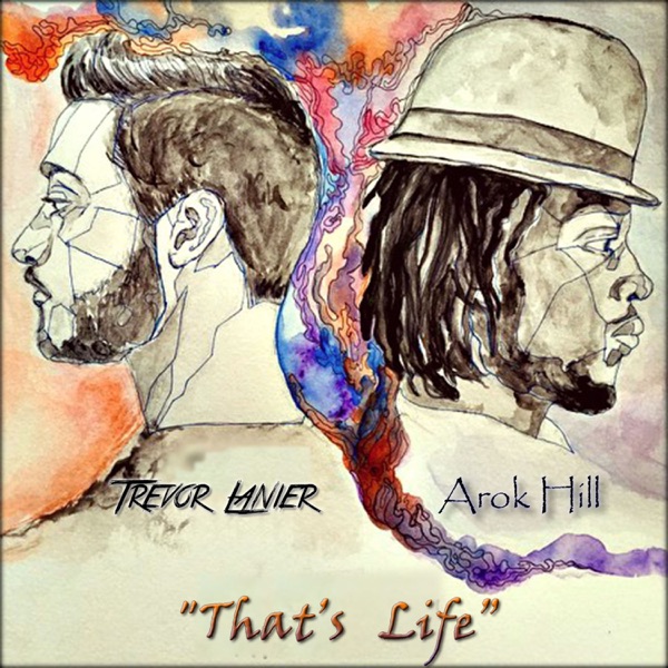 That's Life - Single (feat. Arok Hill)