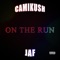 On the Run (feat. Jaf) - Camikush lyrics