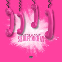 Sie ruft mich an - Single - Arat & RAFRO